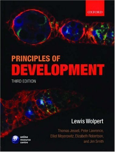 By Lewis Wolpert - Principles of Development: 3rd (third) Edition