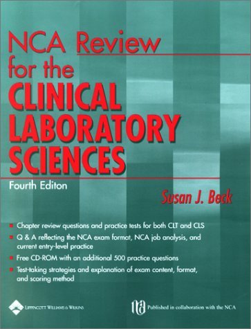 By Susan J. Beck - NCA Review for Clinical Laboratory Sciences: 4th (fourth) Edition