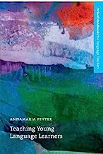 By Annamaria Pinter - Teaching Young Language Learners: 3rd (third) Edition