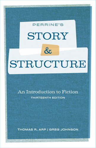 By Thomas R. Arp - Perrine's Story and Structure: 13th (thirteenth) Edition