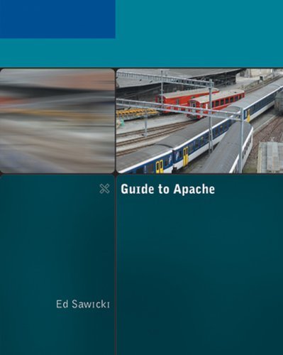 By Ed Sawicki - Guide to Apache: 1st (first) Edition