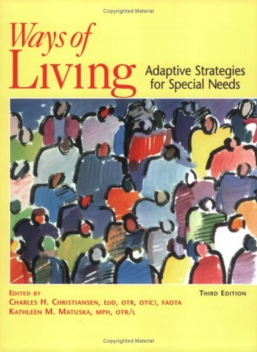 By Charles Christiansen - Ways of Living: Adaptive Strategies for Special Needs: 3rd (third) Edition