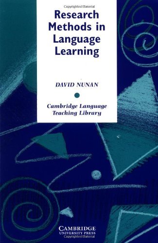By David Nunan - Research Methods in Language Learning: 1st (first) Edition