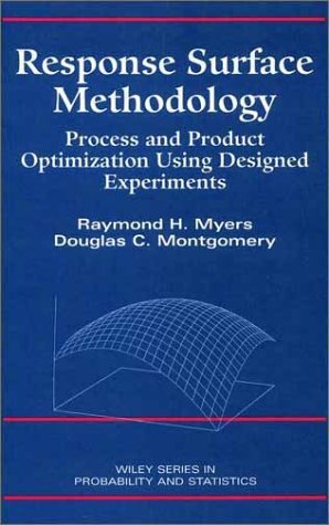 By Raymond H. Myers - Response Surface Methodology: Process and Product Optimization Using Designed Experiments: 1st (first) Edition