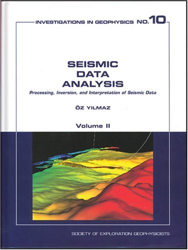 By Oz Yilmaz - Seismic Data Analysis: Processing, Inversion and Interpretation of Seismic Data: 2nd (second) Edition