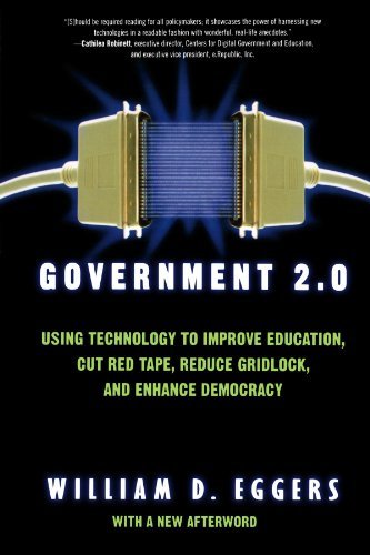 By William D. Eggers - Government 2.0