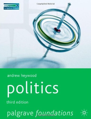 By Andrew Heywood - Politics, 3rd (third) Edition: 3rd (third) Edition