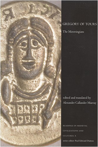 By Alexander Callander Murray - Gregory of Tours: The Merovingians: 1st (first) Edition