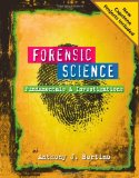 By Anthony J. Bertino - Forensic Science: Fundamentals and Investigations 2012 Update