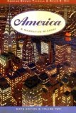 By George Brown Tindall - America : A Narrative History, Volume II: 6th (sixth) Edition