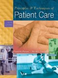 By Frank M. Pierson - Principles and Techniques of Patient Care: 3rd (third) Edition