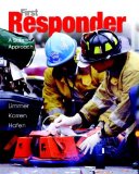 By Daniel Limmer - First Responder: A Skills Approach: 7th (seventh) Edition