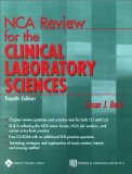 By Susan J. Beck - NCA Review for Clinical Laboratory Sciences: 4th (fourth) Edition