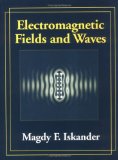 By Magdy F. Iskander - Electromagnetic Fields and Waves: 1st (first) Edition