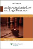 By Steven J. Burton - An Introduction To Law And Legal Reasoning, Third Edition: 3rd (third) Edition