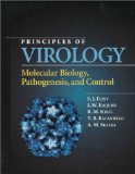 By S.J. Flint - Principles of Virology: Molecular Biology, Pathogenesis and Control: 1st (first) Edition