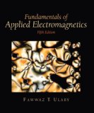 By Fawwaz T. Ulaby - Fundamentals of Applied Electromagnetics: 5th (fifth) Edition