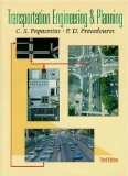 By C.S. Papacostas - Transportation Engineering and Planning: 3rd (third) Edition