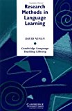 By David Nunan - Research Methods in Language Learning: 1st (first) Edition