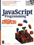 By Andy Harris - JavaScript Programming for the Absolute Beginner: 1st (first) Edition