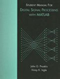 By John G. Proakis - Digital Signal Processing with MATLAB: 4th (fourth) Edition