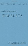 By Author Unknown - An Introduction to Wavelets (Wavelet Analysis and Its Applications Series): 1st (first) Edition
