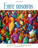 By Ana Jarvis - Entre nosotros: 2nd (second) Edition