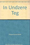 In Undzere Teg