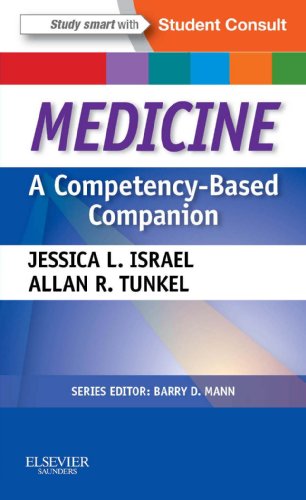 Medicine: A Competency-Based Companion: With STUDENT CONSULT Online Access (Competency Based Companion)