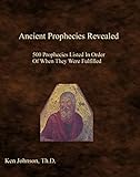 Ancient Prophecies Revealed (English Edition)