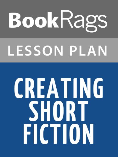 Creating Short Fiction Lesson Plans