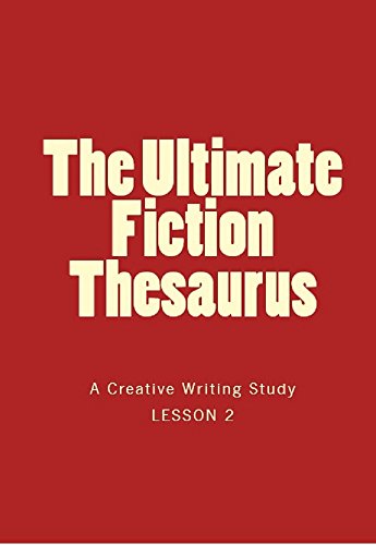 The Ultimate Fiction Thesaurus II