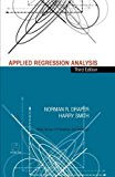 Draper, Norman R.; Smith, Harry's Applied Regression Analysis (Wiley Series in Probability and Statistics) 3rd (third) edition by Draper, Norman R.; Smith, Harry published by Wiley-Interscience [Hardcover] (1998)