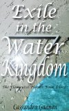 Exile in the Water Kingdom (The Elemental Phases Book 3)