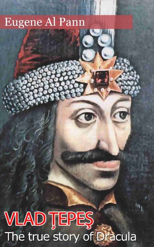 Vlad Tepes - The true story of Dracula