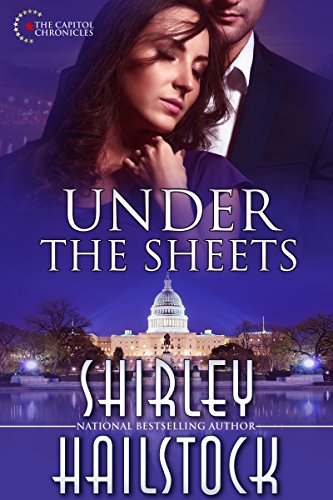 Book Cover Under the Sheets (Capitol Chronicles Book 1)