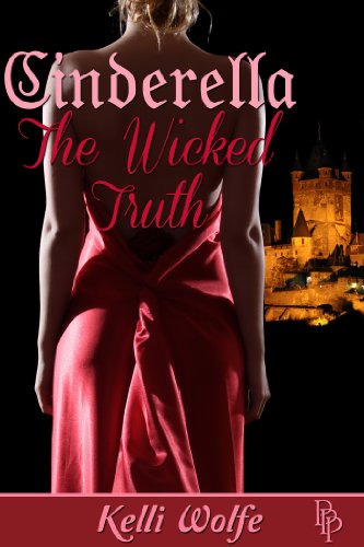 Cinderella - The Wicked Truth