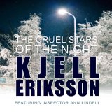 The Cruel Stars of the Night