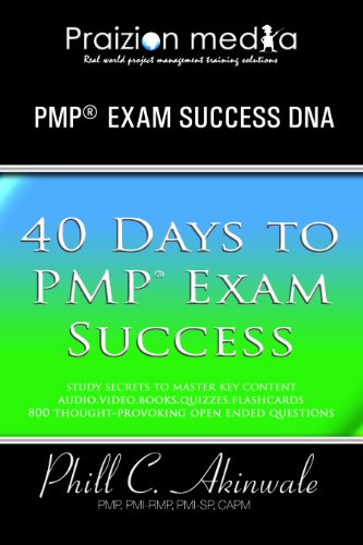 40 Days to PMP Exam Success (The PMP DNA): 35 Contact Hours, Book, Online Study Program, DVDs, CDs, Flashcards