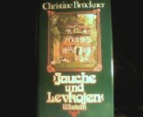 JAUCHE UND LEVKOJEN: ROMAN