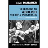 10 Reasons to Abolish the IMF & World Bank by Danaher,Kevin. [2004,2nd Edition.] Paperback