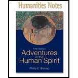 Humanities Notes for Adventures in the Human Spirit by Bishop,Philip E.. [2007,5th Edition.] Paperback