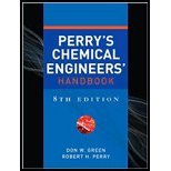 Perry's Chemical Engineers' Handbook,Eighth Edition by Green,Don; Perry,Robert. [2007,8th Edition.] Hardcover