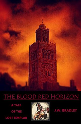 The Blood Red Horizon (The Lost Templar Book 2)