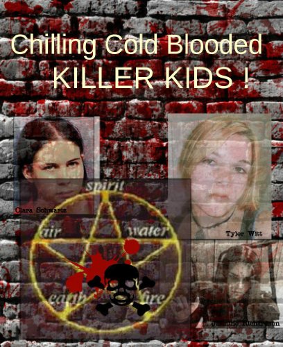 Chilling Cold Blooded Killer Kids