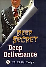 Deep Secret Deep Deliverance