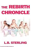 The Rebirth Chronicle