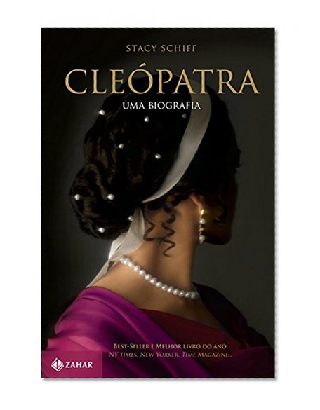 CleÃ³patra: Uma biografia (Portuguese Edition)