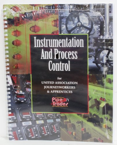 Instrumentation and Process Control - United Association Journeyworkers & Apprentices (International Pipe Trades Joint Training Committee, Inc)