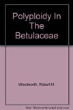 Polyploidy In The Betulaceae